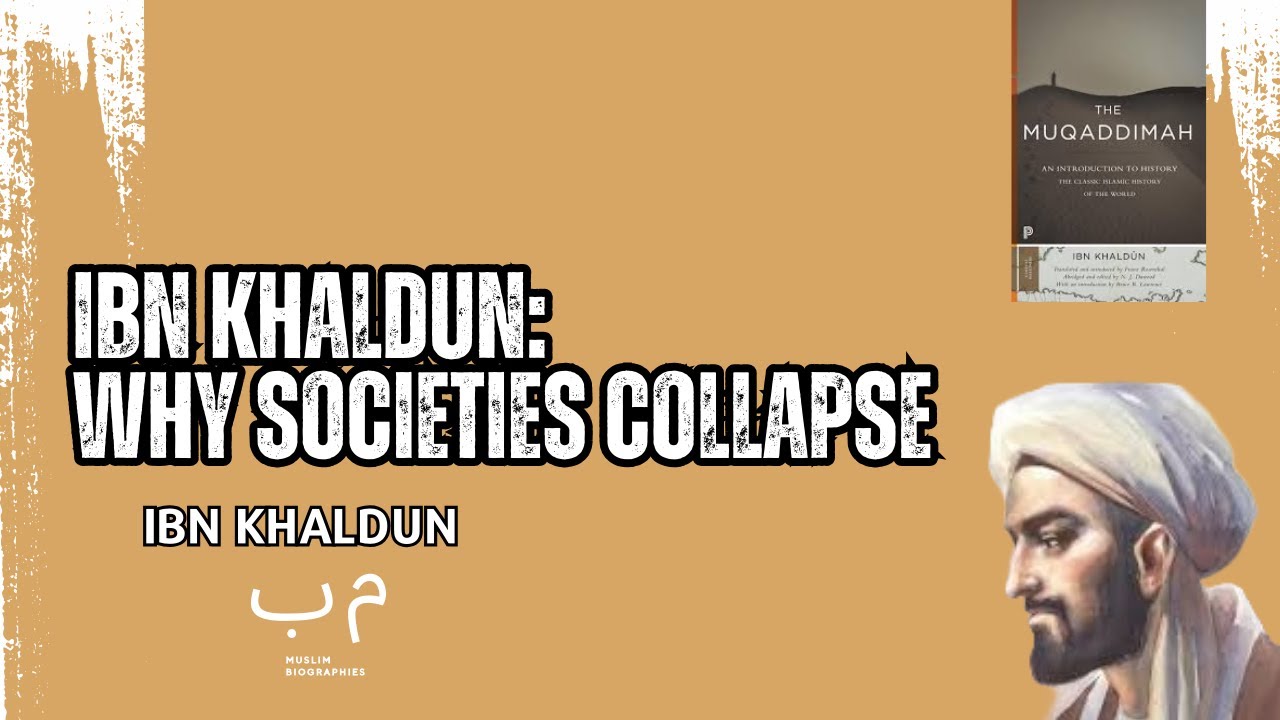 Ibn Khaldun: The 700-Year-Old Theory That Explains Every Civilization's Fall