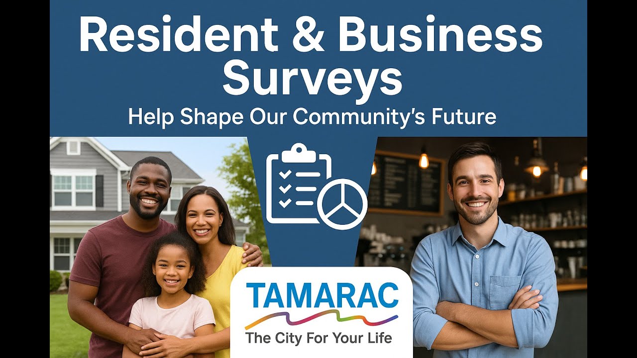 Tamarac  Resident & Business Surveys