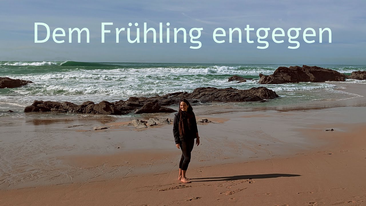 Winter in Portugal – Wie ich zu neuer Motivation gefunden habe
