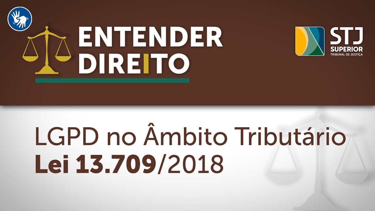 Entender Direito: especialistas debatem Lei Geral de Proteção de Dados no âmbito tributário