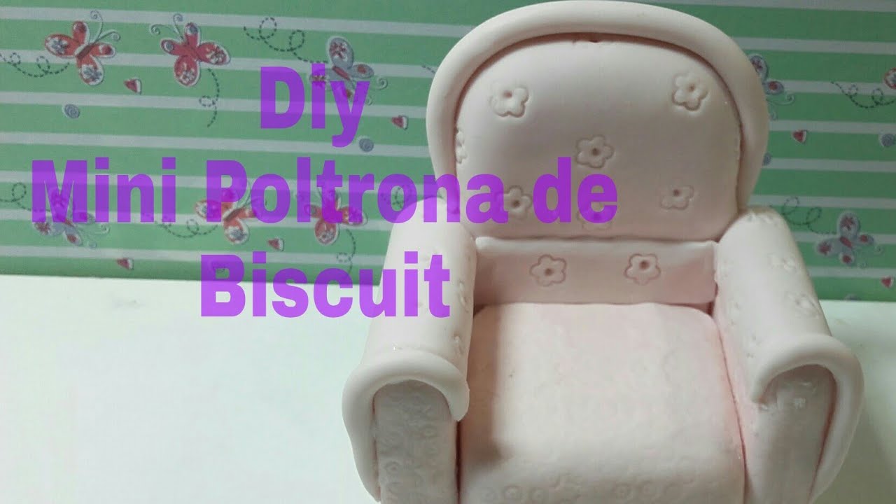 Como Fazer Poltrona de Biscuit