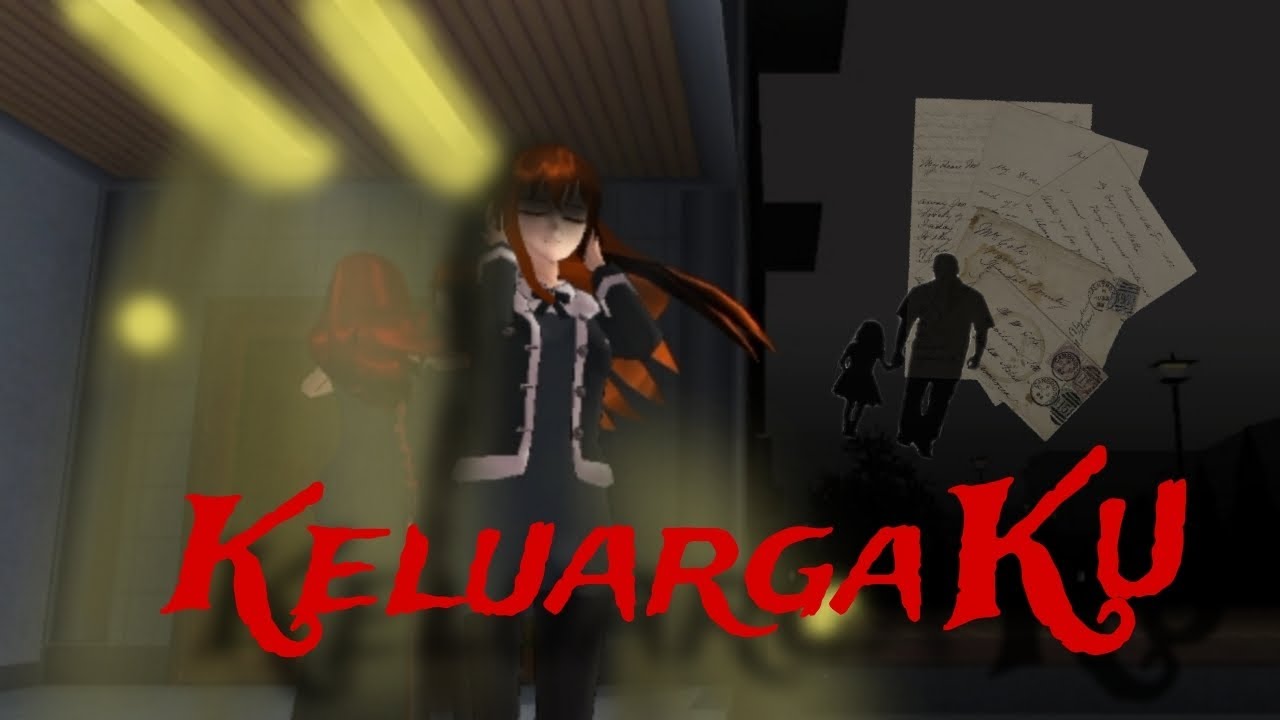 KELUARGA KU||FULL MOVIE||DRAMA SAKURA SCHOOL SIMULATOR 