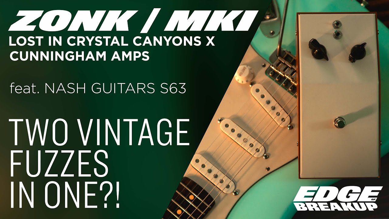 Cunningham Amps ZONK MKI — Lost in Crystal Canyons