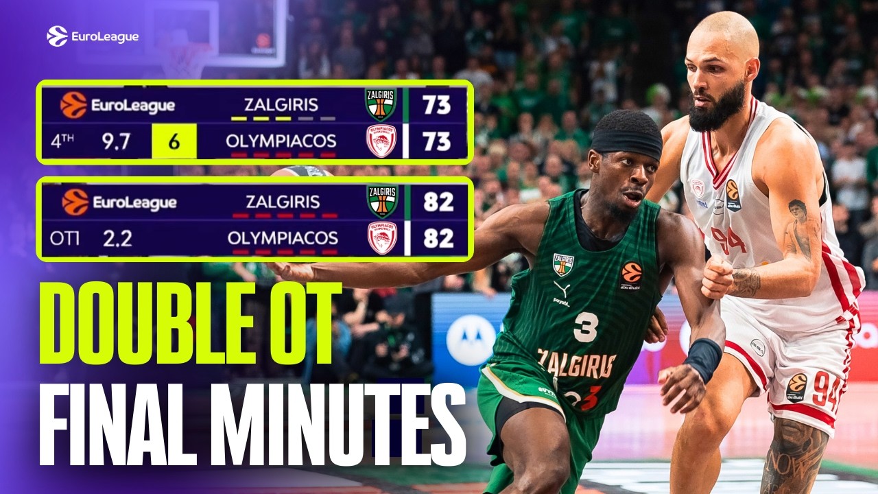 CRUNCH-TIME Brilliance in DOUBLE OVERTIME Classic | Zalgiris vs Olympiacos | FINAL MINUTES