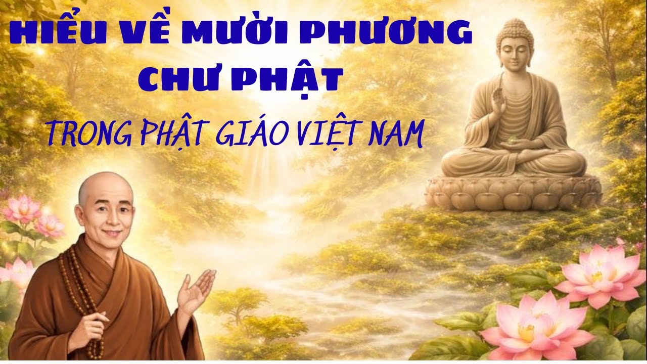 10 Phương Chư Phật Trong Phật Giáo Việt Nam