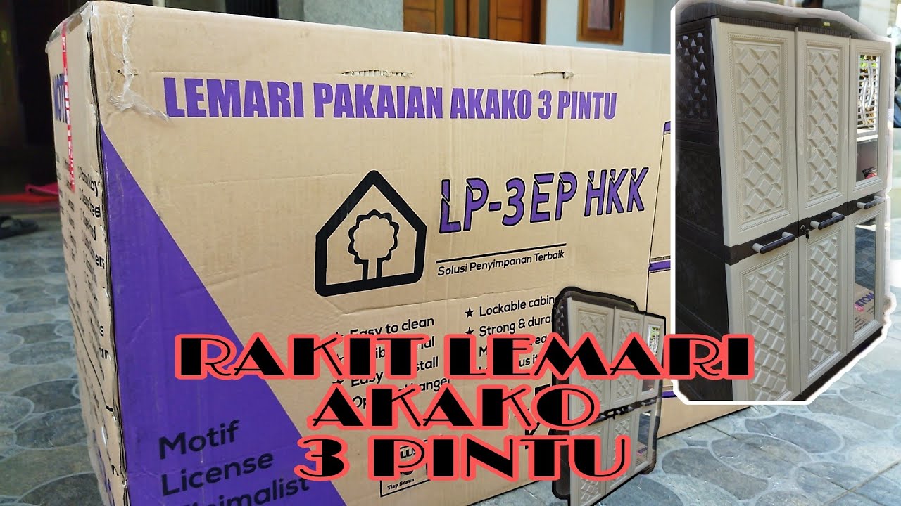 TUTORIAL RAKIT LEMARI AKAKO 3 PINTU