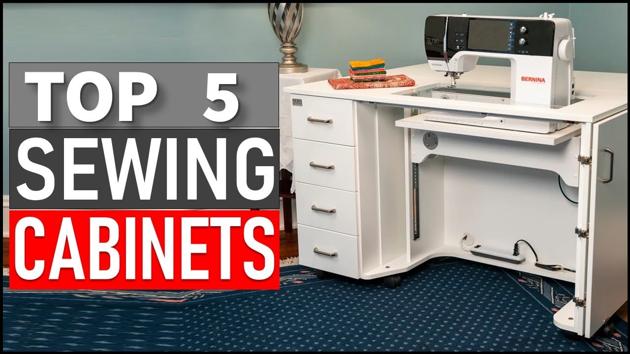 Top 5 Best Sewing Cabinets in 2025