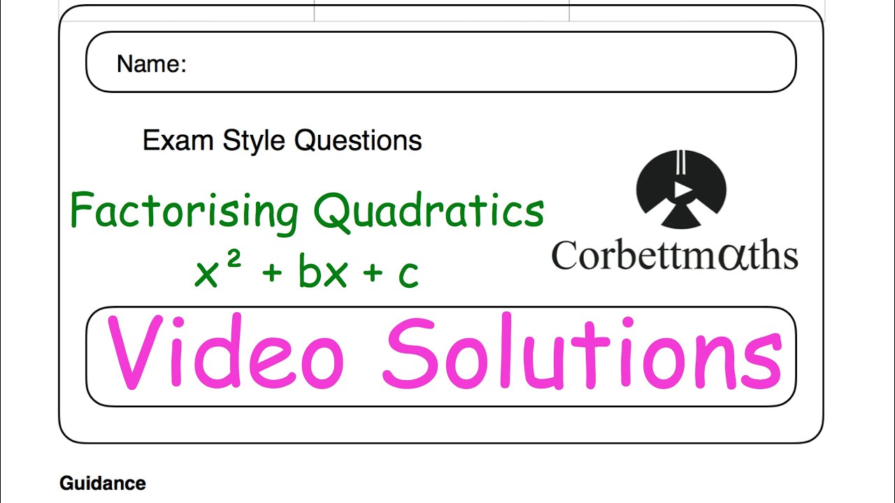 Factorising Quadratics Answers - Corbettmaths