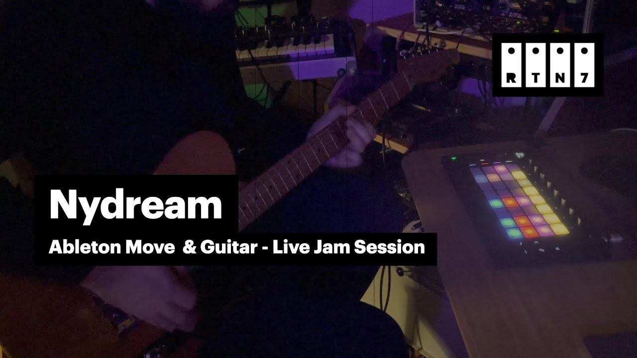 Nydream - Ableton Move & Guitar Live Jam Session