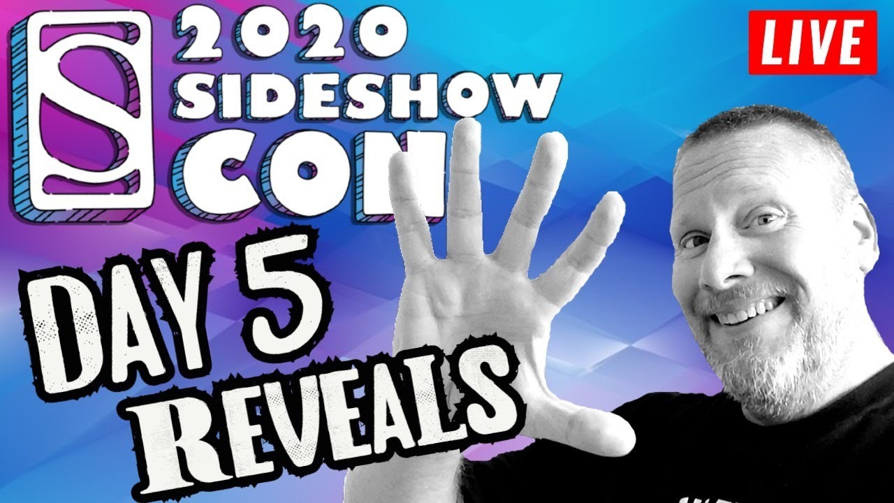 Sideshow Con 2020 Day 5 Reveals | Sideshow Collectibles