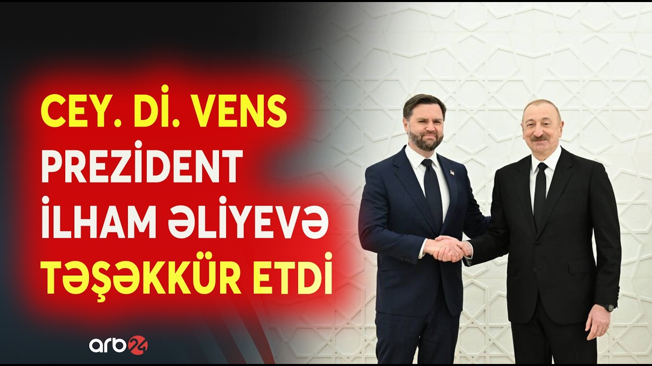 ABŞ-nin Vitse-prezidenti Cey.Di. Vens Prezident İlham Əliyevə təşəkkür etdi