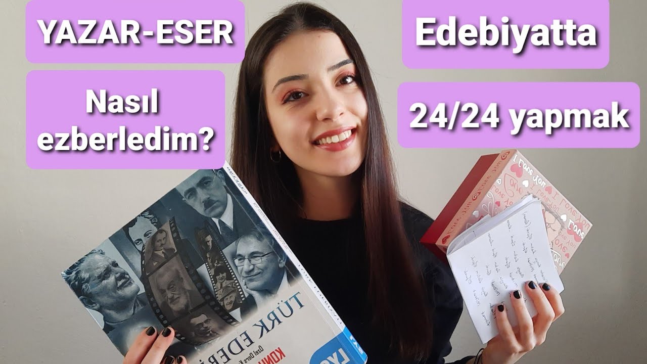EDEBİYAT YAZAR ESER NASIL EZBERLENİR? FULLETEN ÇALIŞMAM