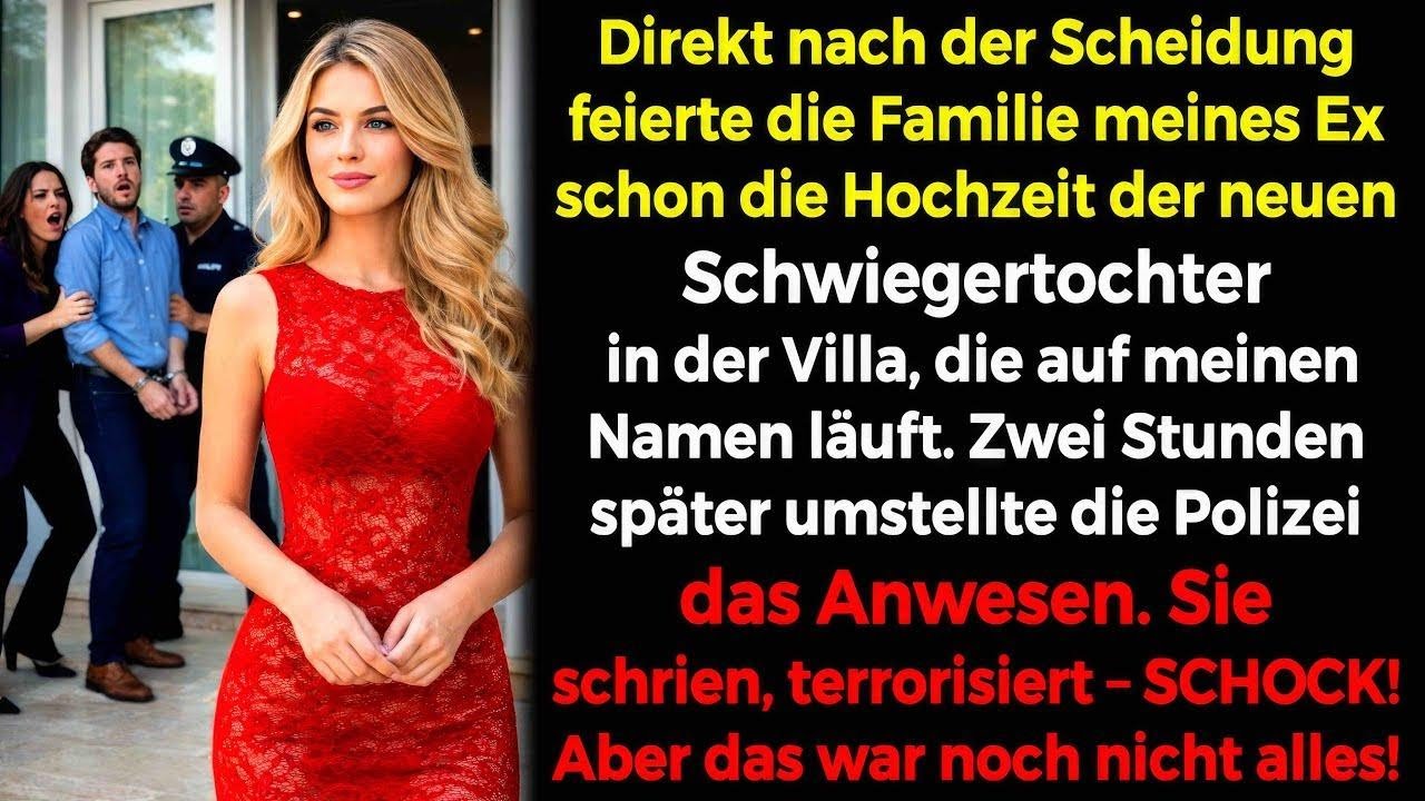 Kaum die Scheidung unterschrieben💔 Ex feierte mit Geliebten in meiner Villa😏 2 Std später: Polizei…