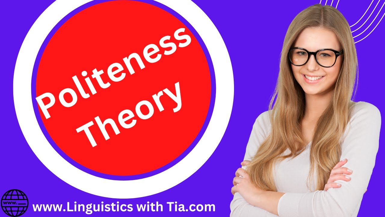 Politeness Theory in Linguistics