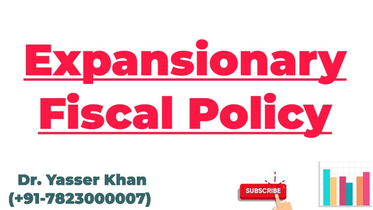 Expansionary Fiscal Policy