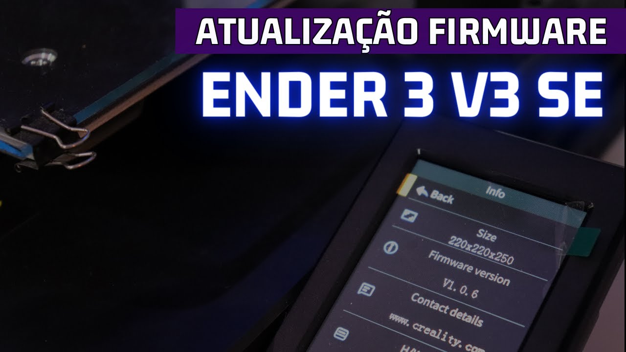 Como ATUALIZAR O FIRMWARE da ENDER 3 V3 SE ?