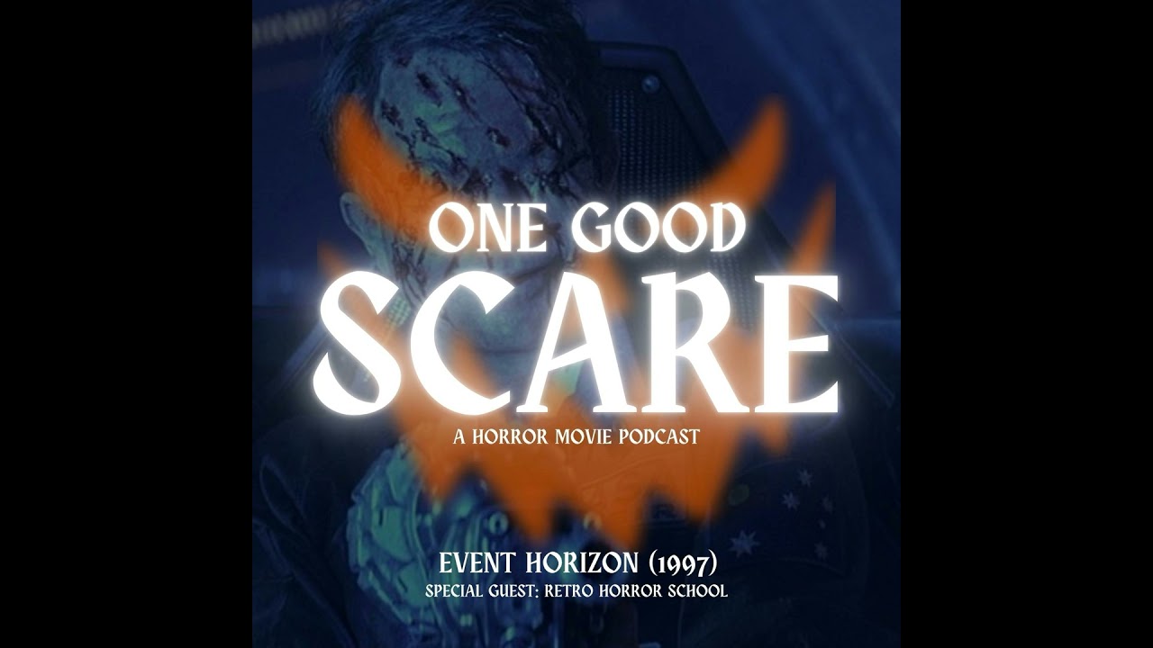 27: Event Horizon (1997) (Special Guest: Brandy, Host of 