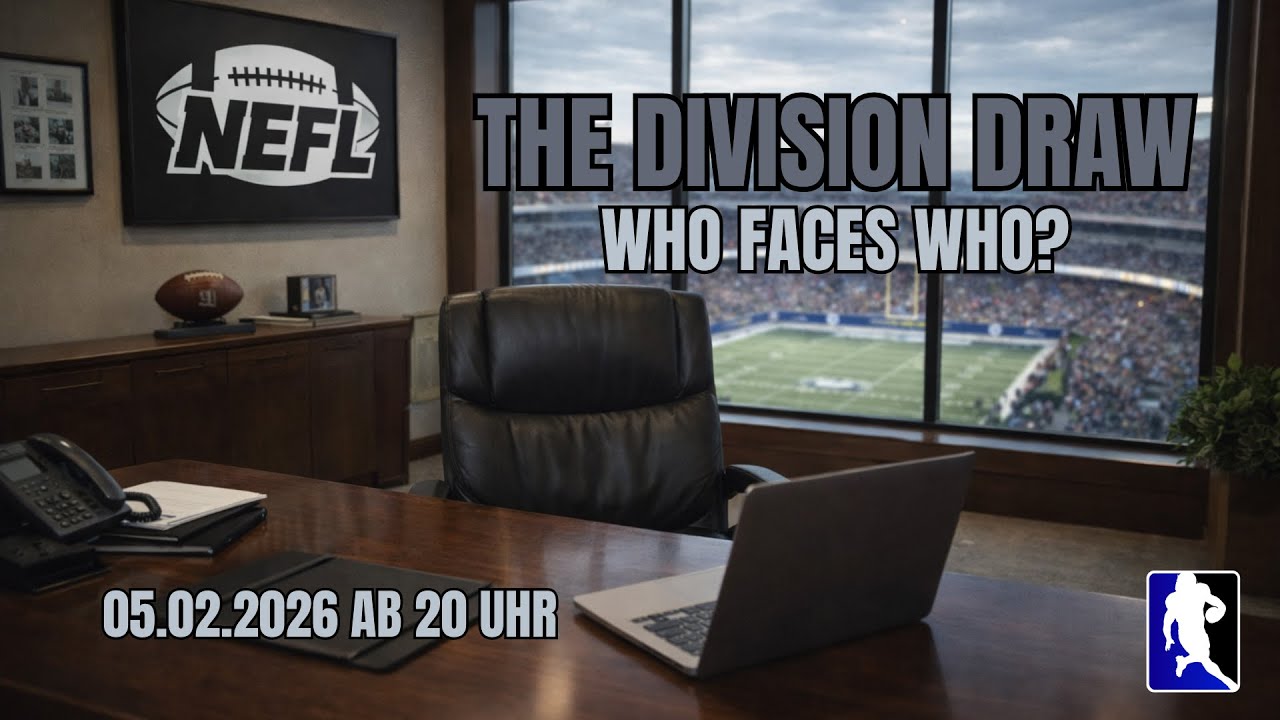 🏈 NEFL - THE DIVISION DRAW
