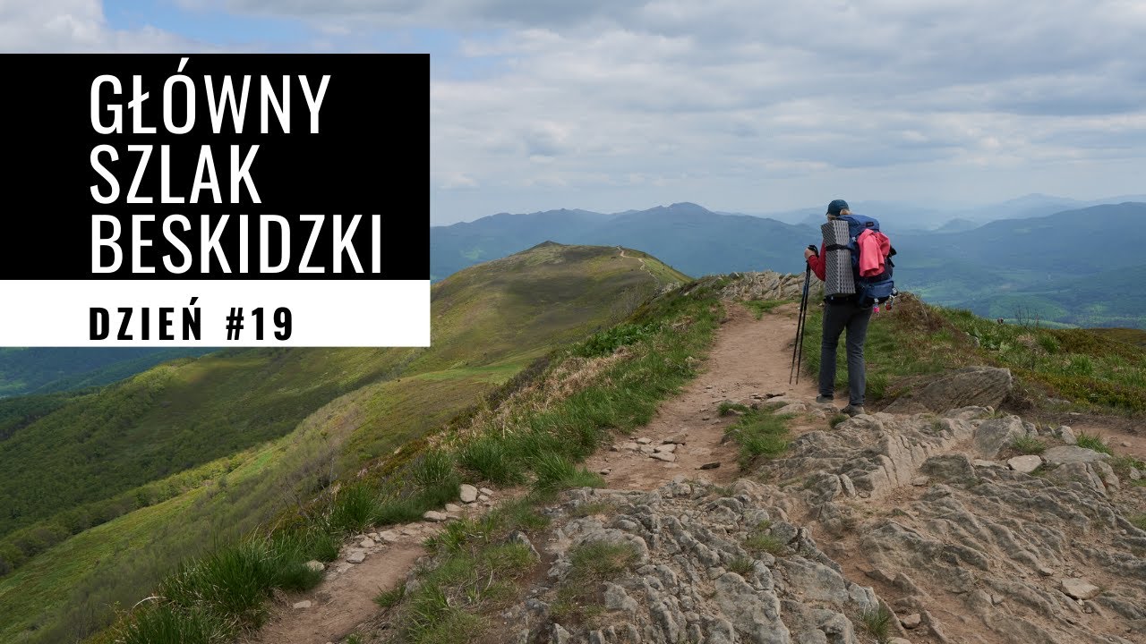 Gł&oacute;wny Szlak Beskidzki - GSB #19: Smerek - Połoniny - Ustrzyki