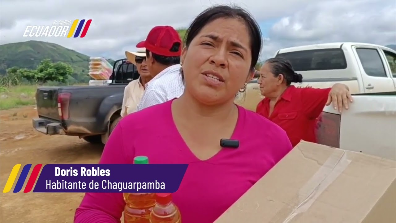 Gobierno Nacional entrega ayuda humanitaria a los afectatados Chaguarpamba.