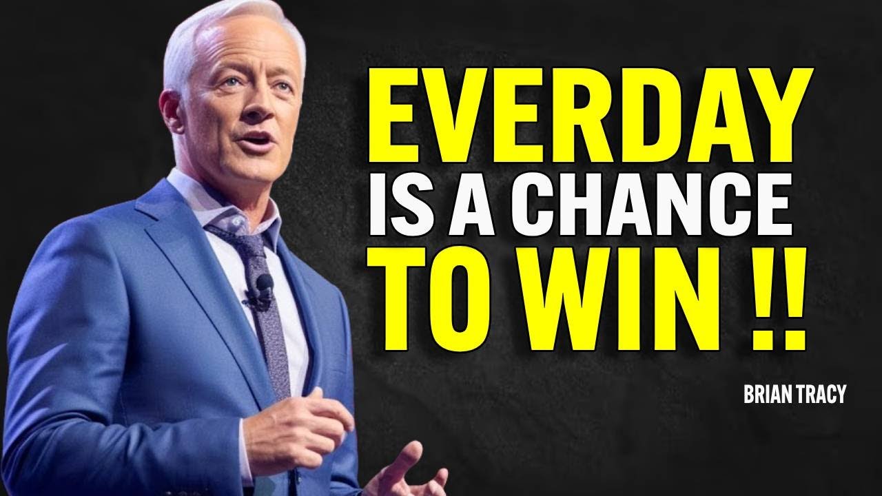 EVER DAY IS A CHANCE TO WIN - Brian Tracy Motivation