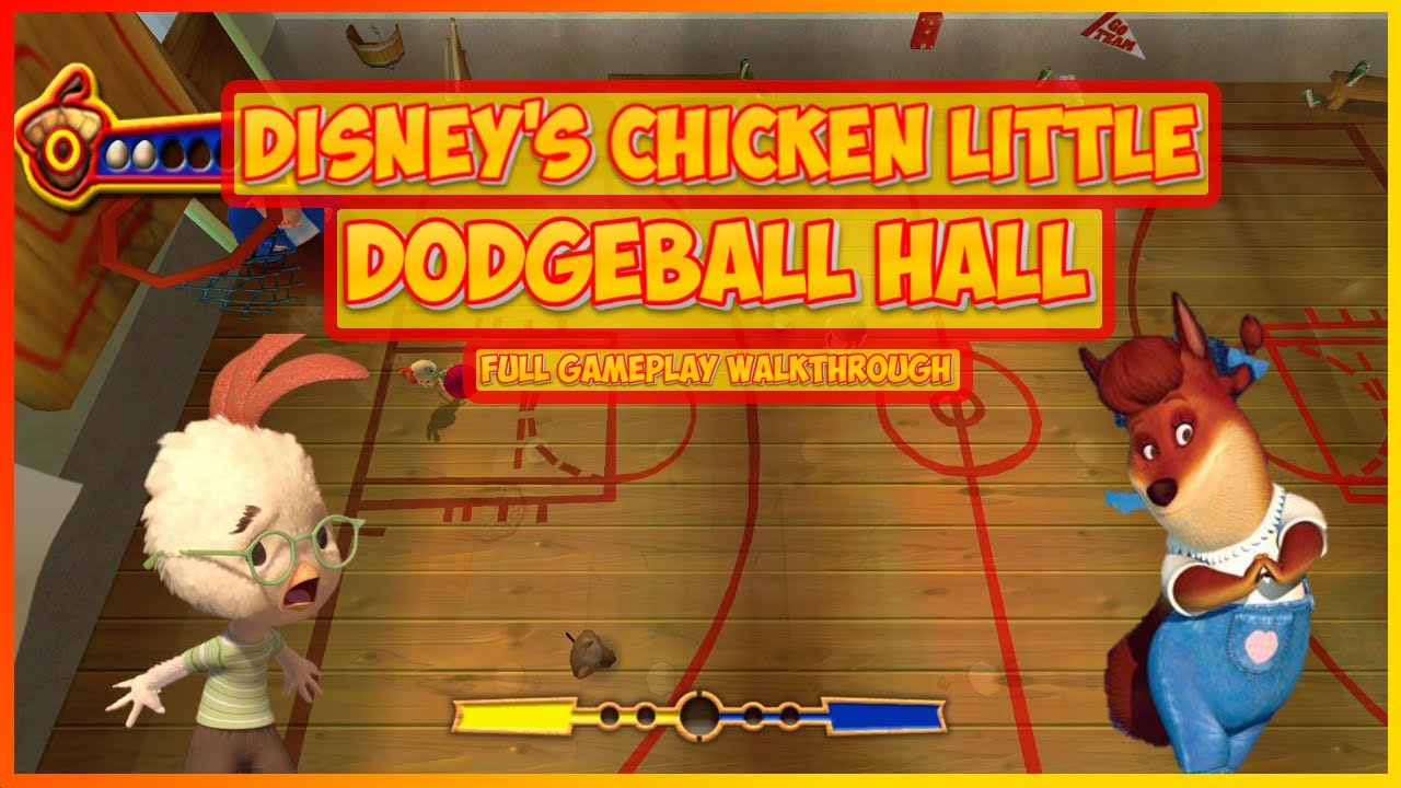 Disney's Chicken Little - Part 2: Dodgeball Hall | Full Gameplay Walkthrough