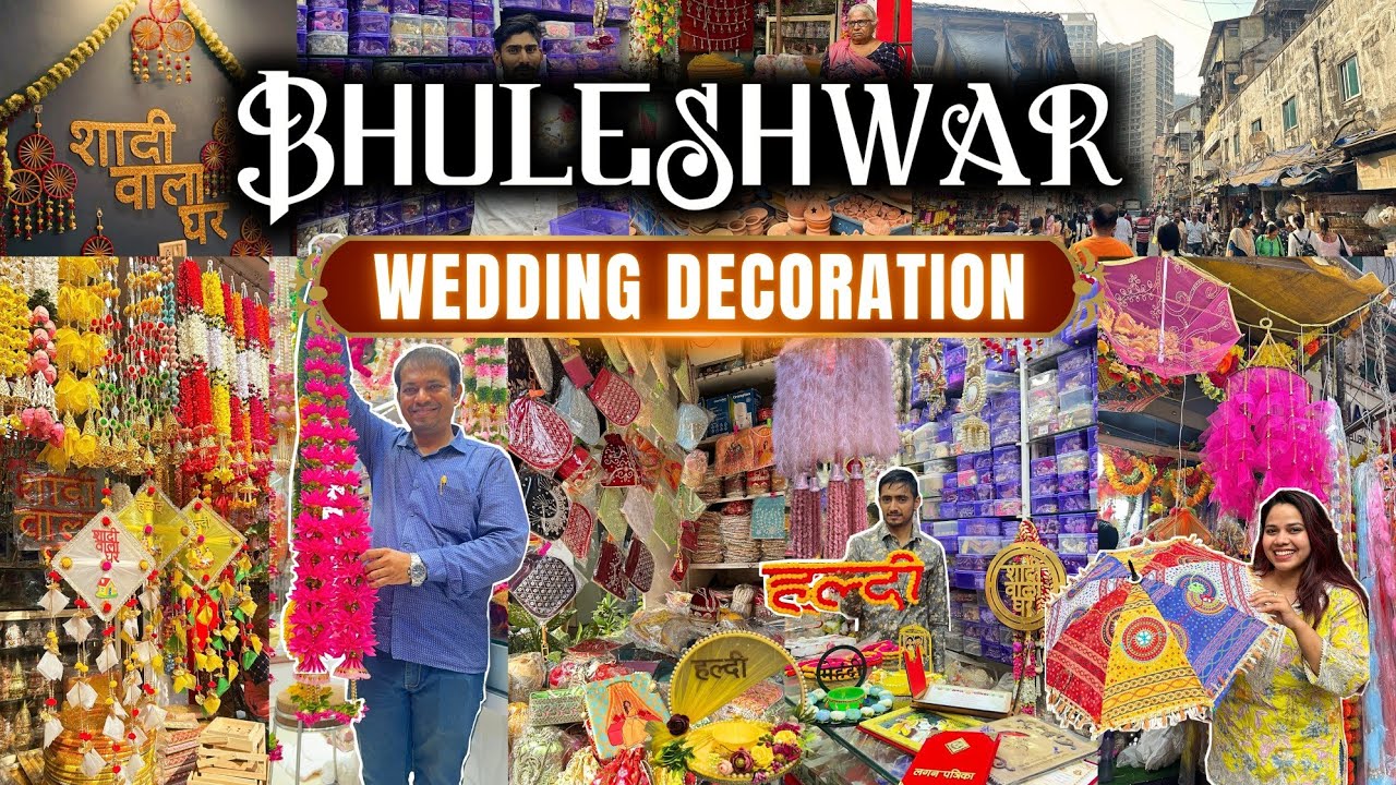 भुलेश्वर मार्कट- Bhuleshwar Decoration Market| WEDDING DECORATION ITEMS| Home Decor |Street Shopping