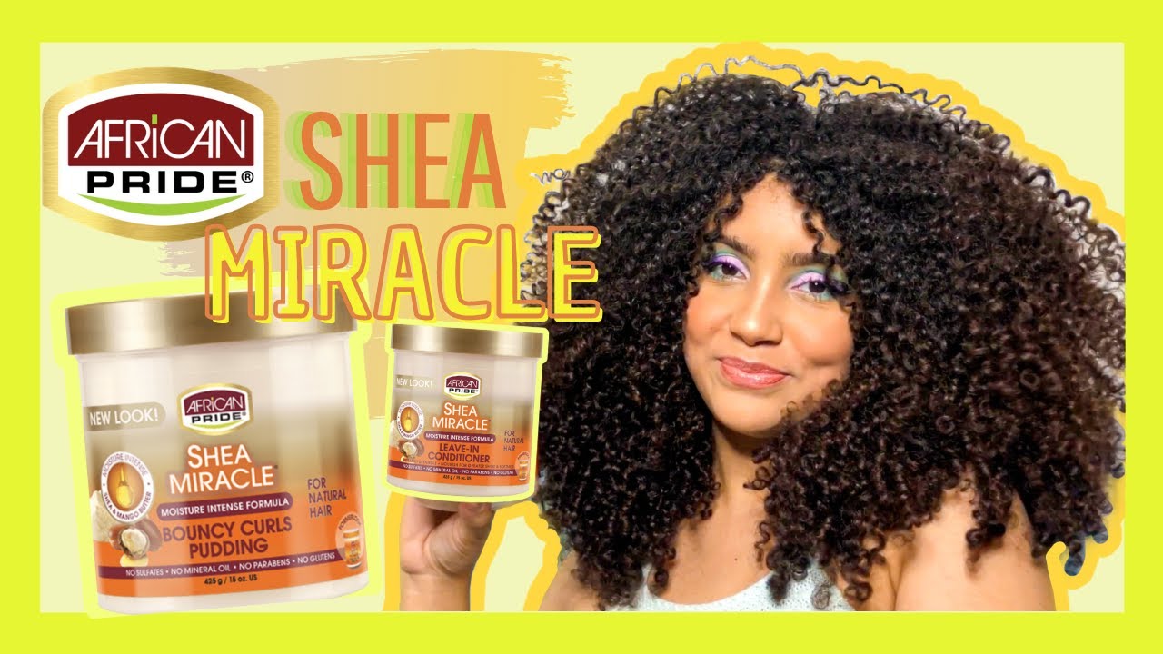 SHEA MIRACLE BOUNCY CURLS PUDDING & LEAVE IN CONDITIONER African Pride RESEÑA | EylaCurl ♡