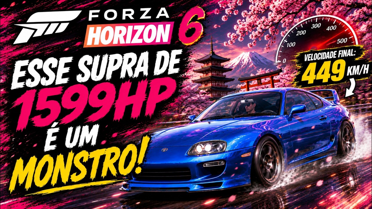 ESSE SUPRA DE 1599HP &Eacute; UM MONSTRO! TUNANDO E TESTANDO NO FORZA HORIZON 6