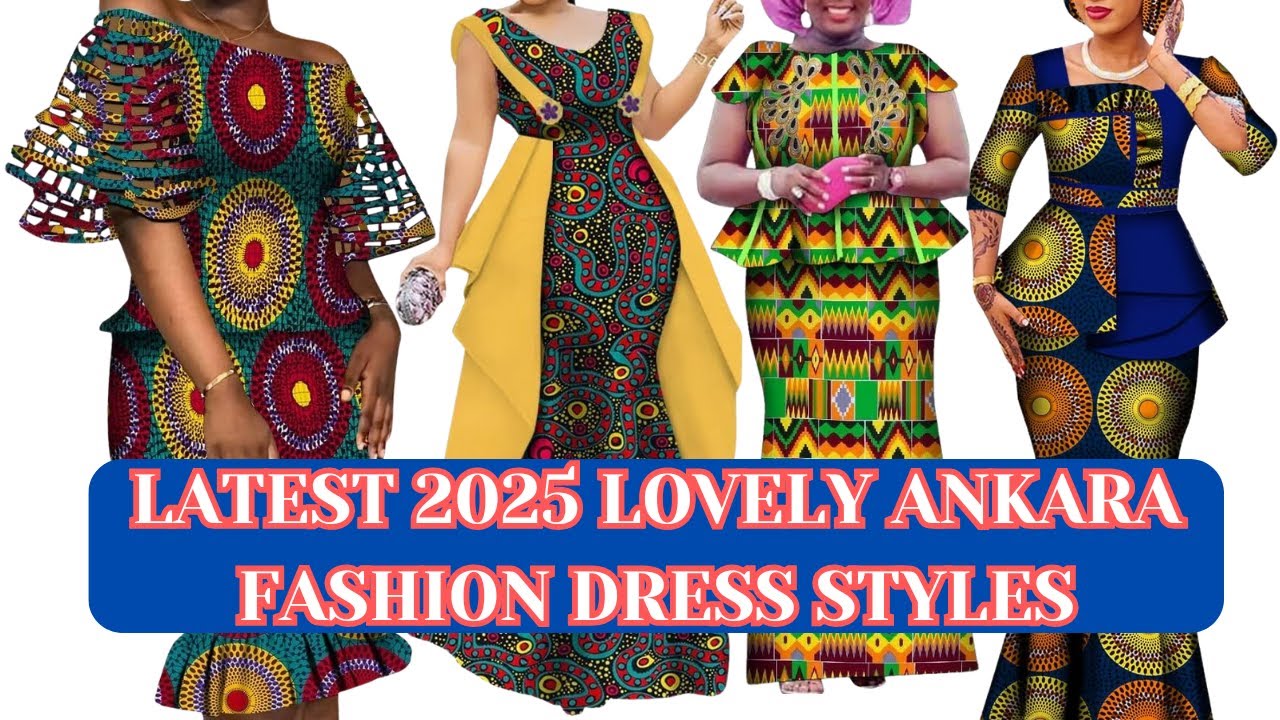 LATEST 2025 ANKARA FASHION DRESS STYLES, #fashion #shopping#clothing#boutique #africanfashion#Styles