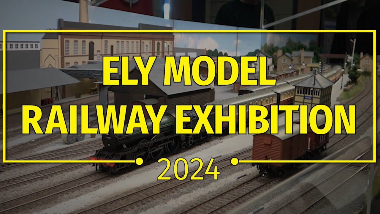 ELY MODEL RAILWAY EXHIBITION 2024