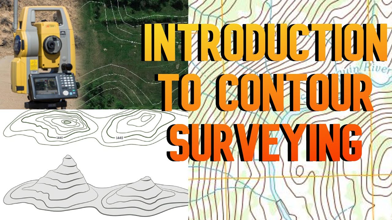 Introduction to Contour Surveying | Characteristics | Uses
