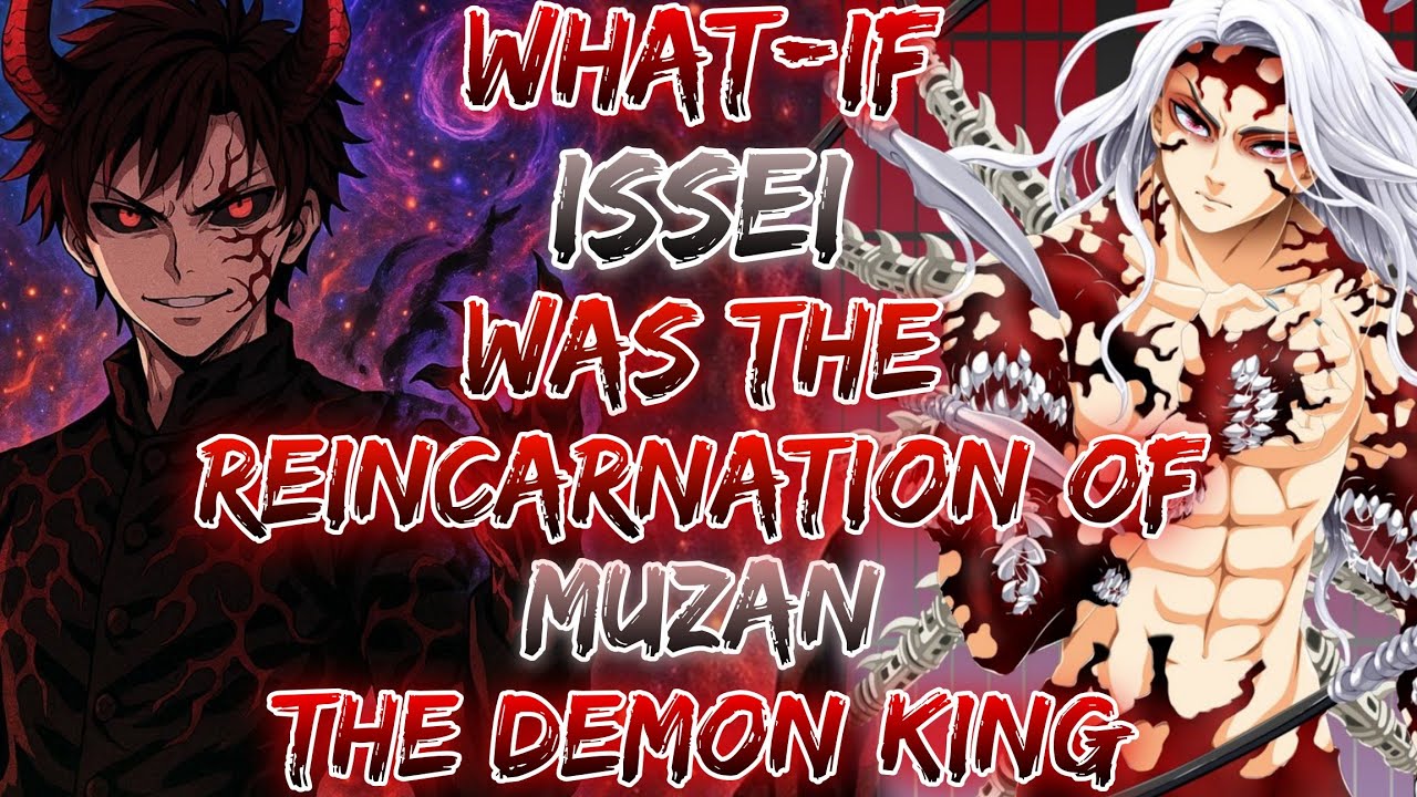 DARK RETURN: What-if Issei Was The Reincarnation Of Muzan The Demon King