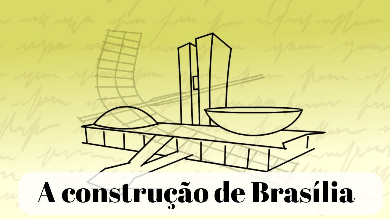 A construção de Brasília