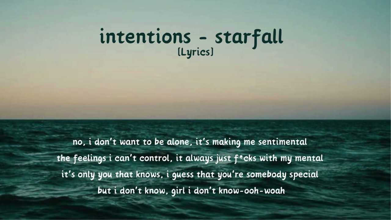Intentions - Starfall | Lyrics video | Anhbeou