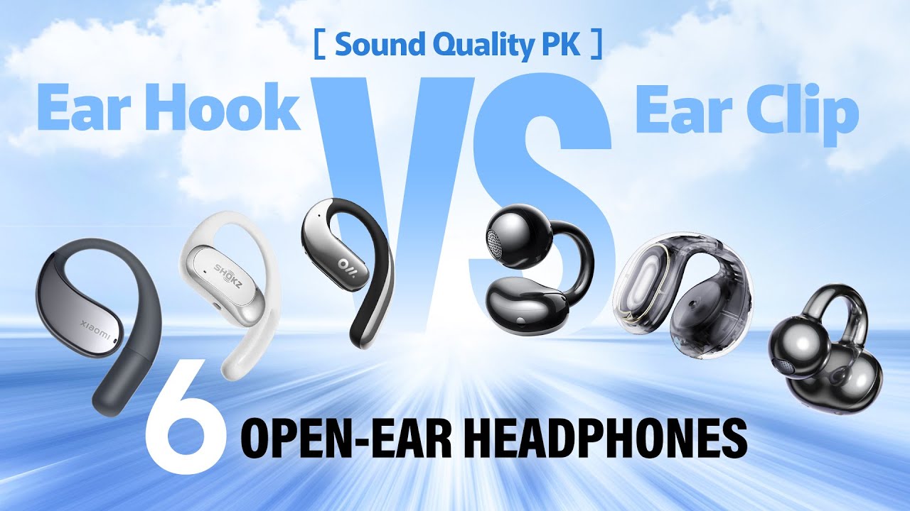 Ear Hook VS Ear Clip, which one do you prefer? 6 Open-ear headphones Sound Quality Comparison!