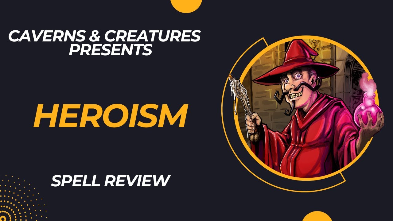 Heroism 5e: I Need a Hero