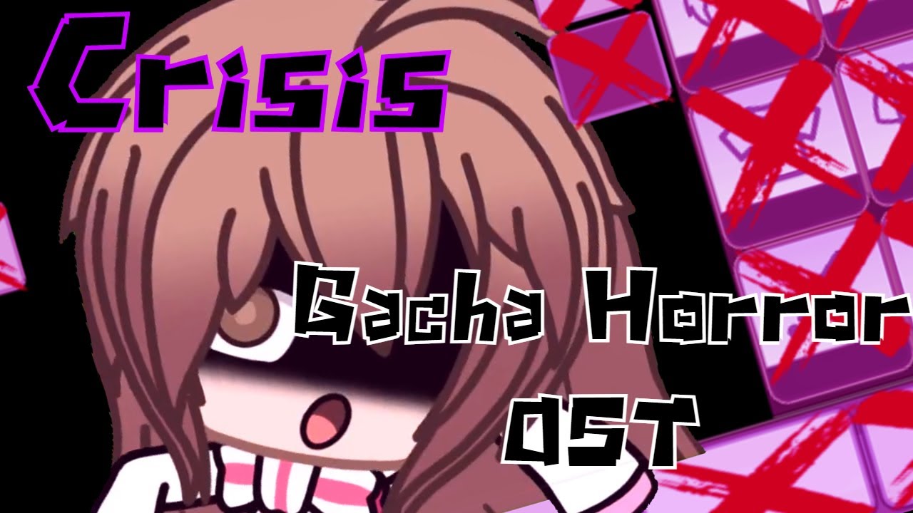 Gacha Horror OST - Crisis | Friday Night Funkin' (+ FLP)