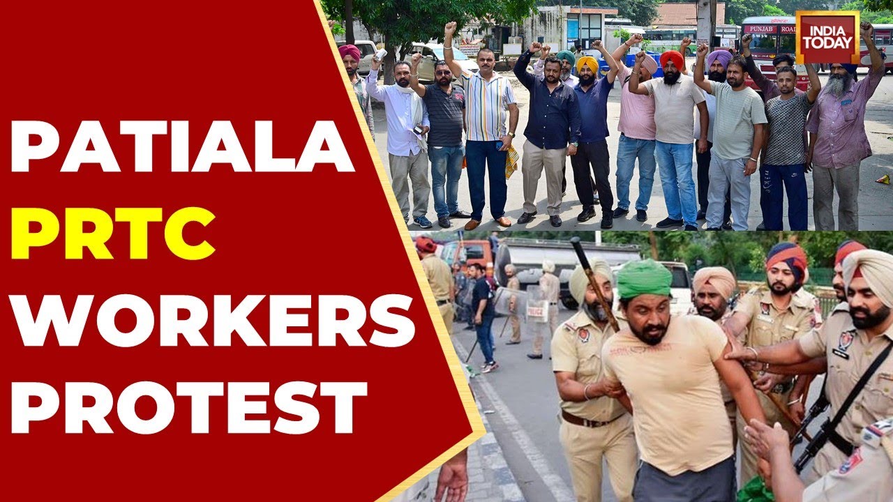 Patiala PRTC Workers&rsquo; Protest Turns Unlawful, Police Detain Protesters | India Today News