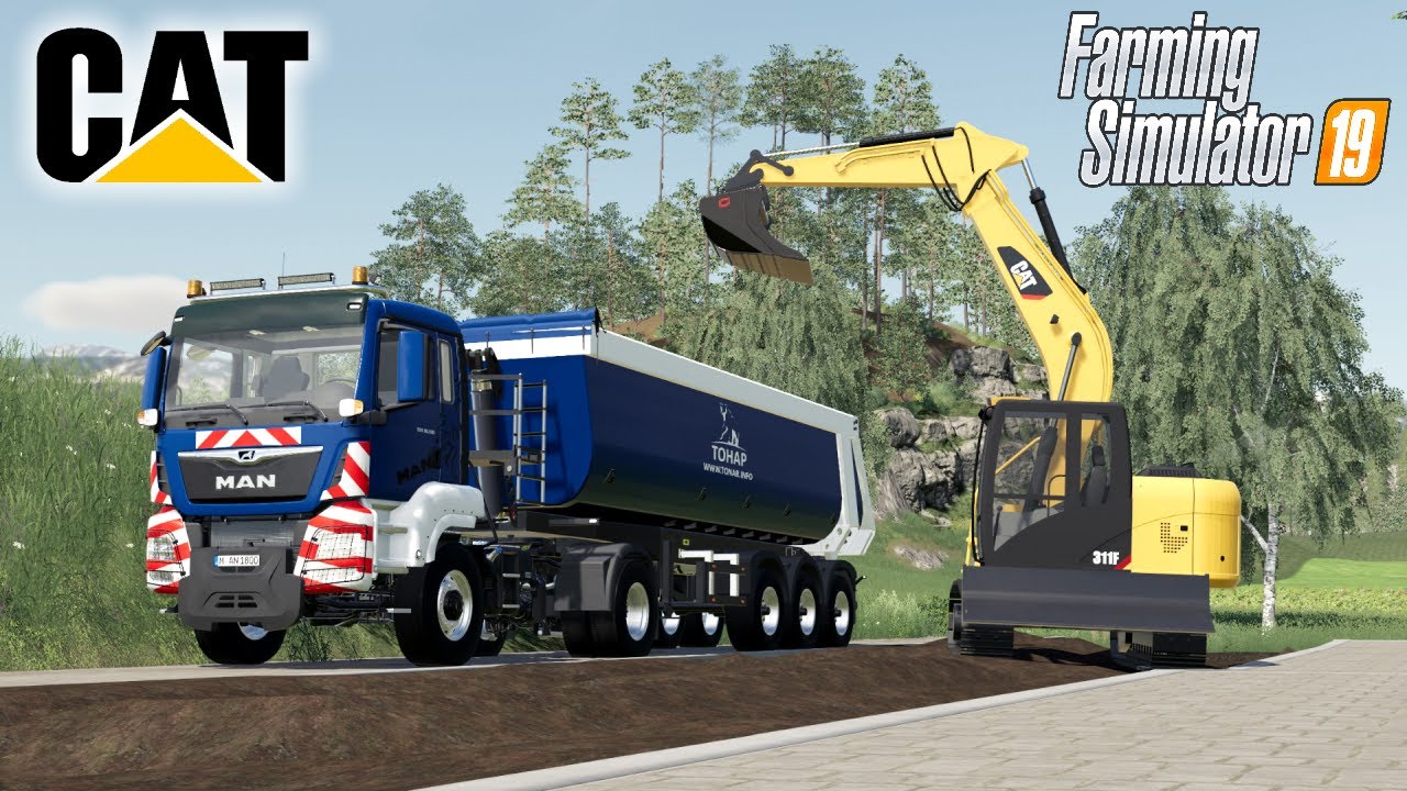 NEW CAT 311F 🚧 PUBLIC WORKS 🚧 FS19 FELSBRUNN EDIT TP MAP FARMING SIMULATOR 19