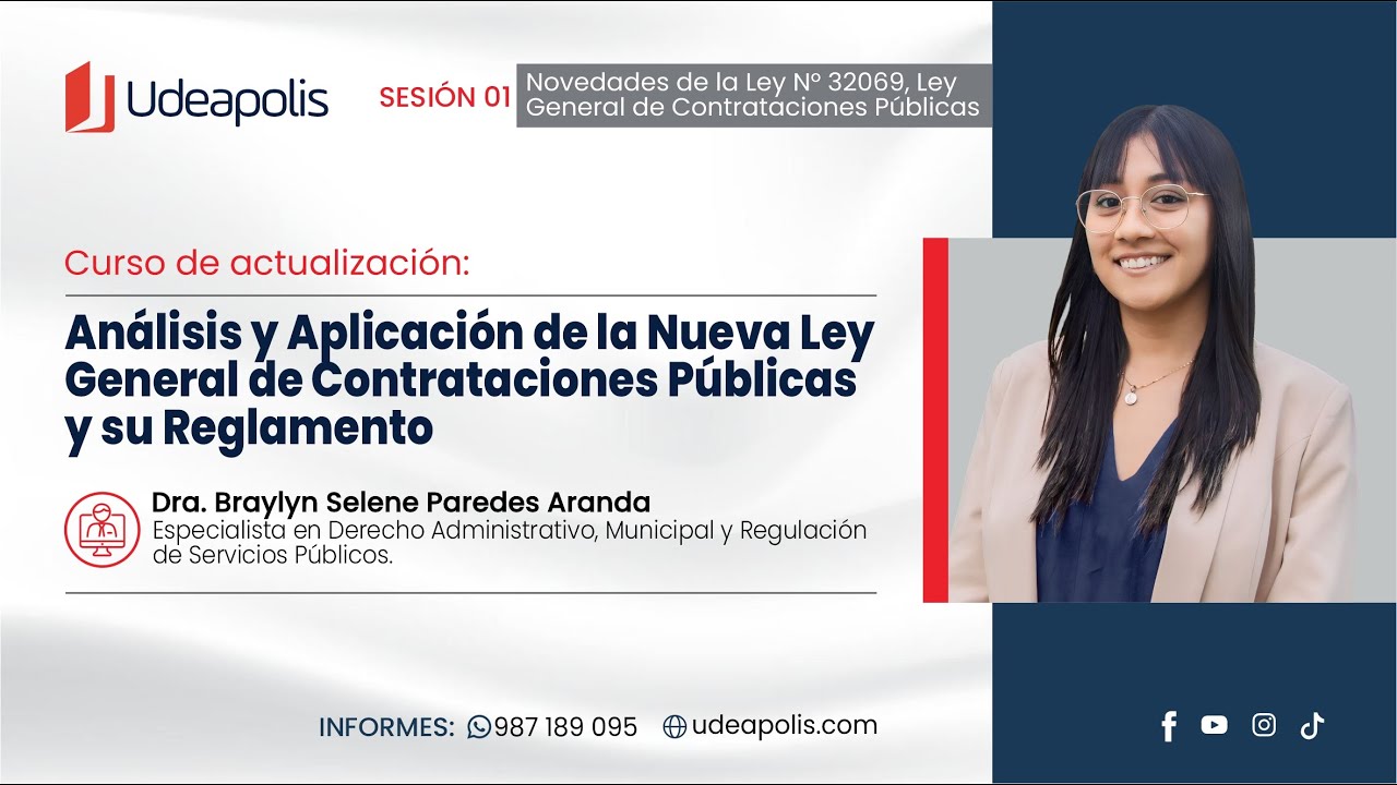 Análisis y Aplicación de la Nueva Ley General de Contrataciones Públicas y su Reglamento | B.Paredes