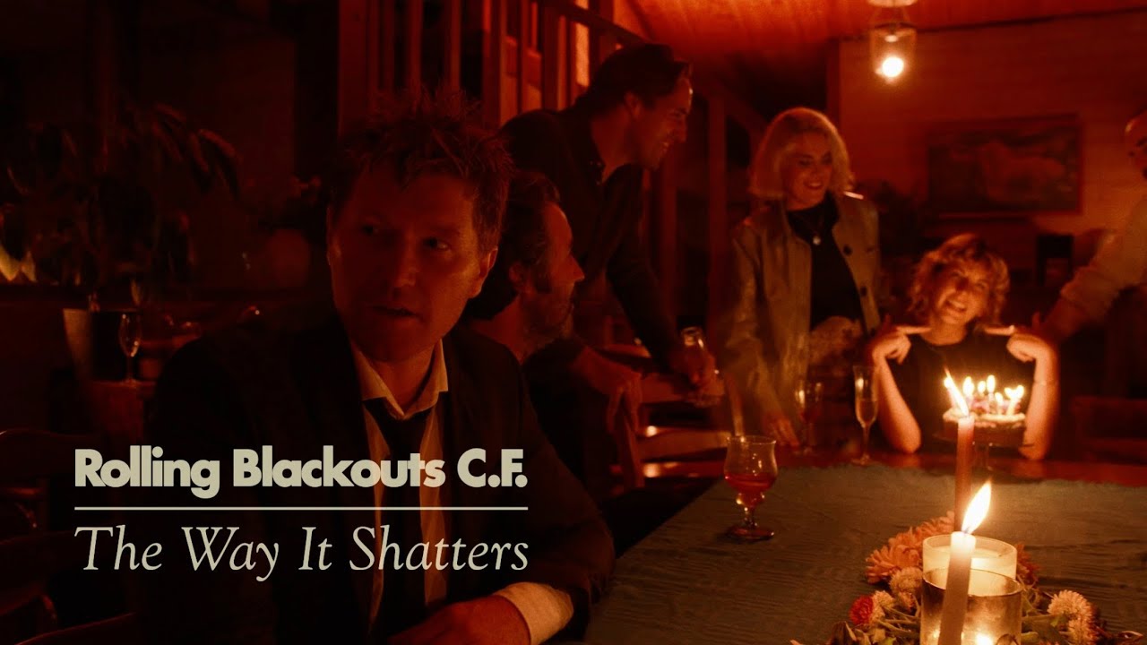 Rolling Blackouts Coastal Fever - The Way It Shatters (Official Video)