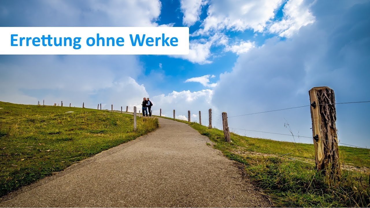 Errettung ohne Werke - Karl-Hermann Kauffmann