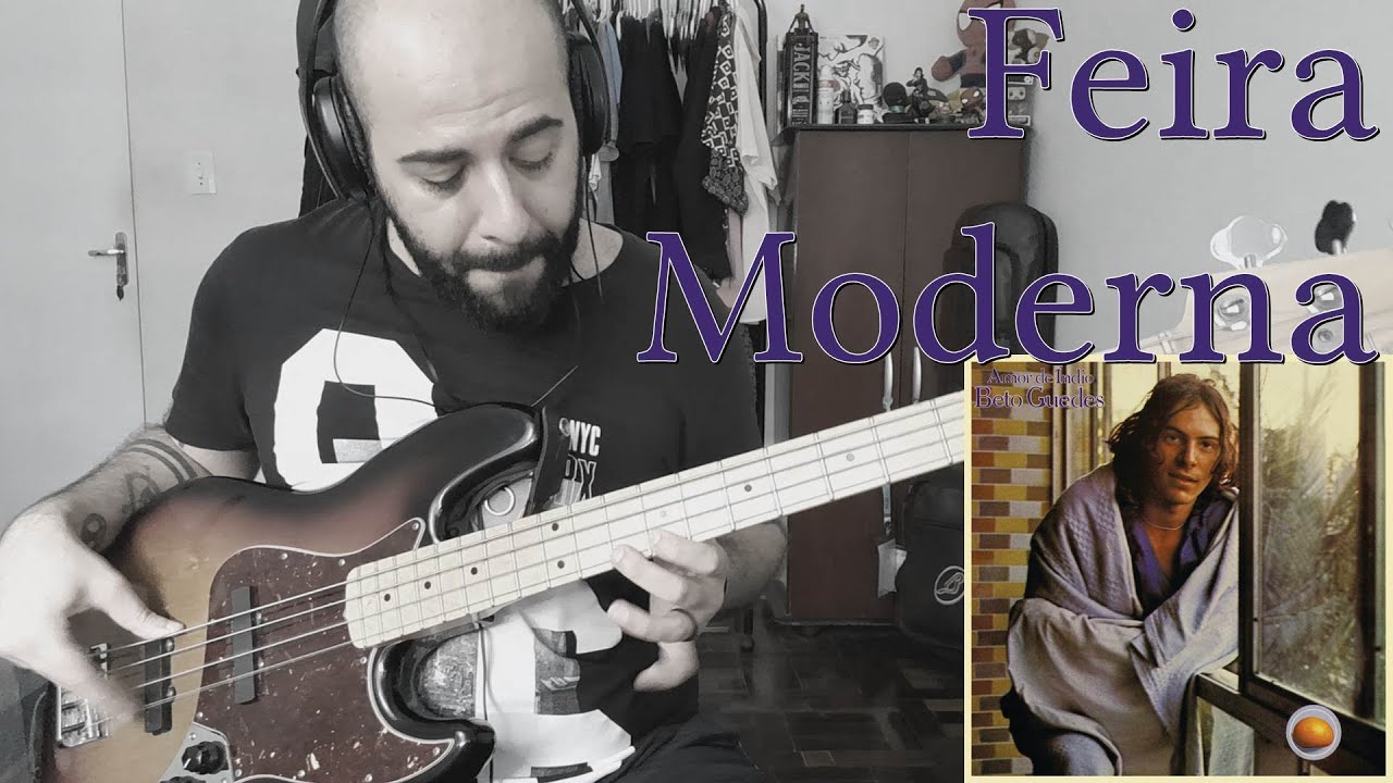 Feira Moderna (Beto Guedes) BASS COVER