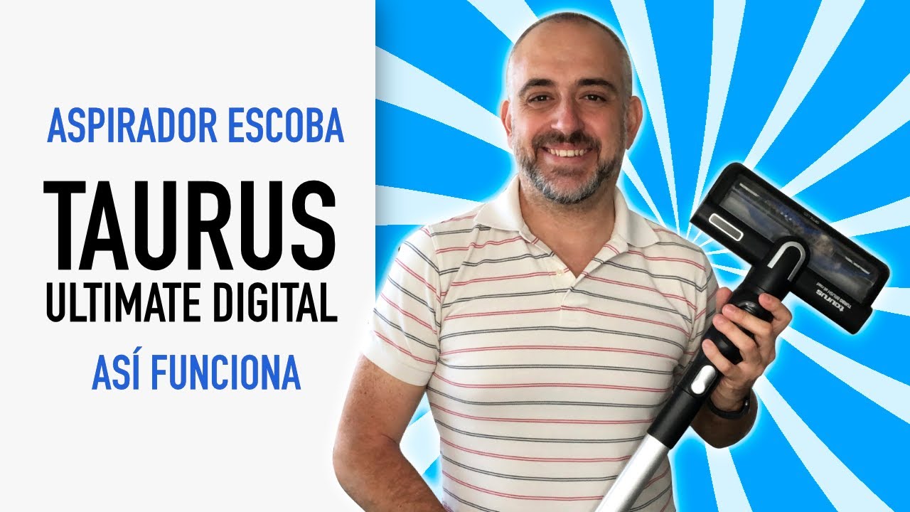 Aspirador Escoba sin cable TAURUS ULTIMATE DIGITAL