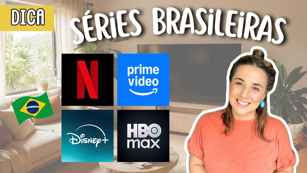 10 dicas de SÉRIES BRASILEIRAS nos streamings para você praticar português