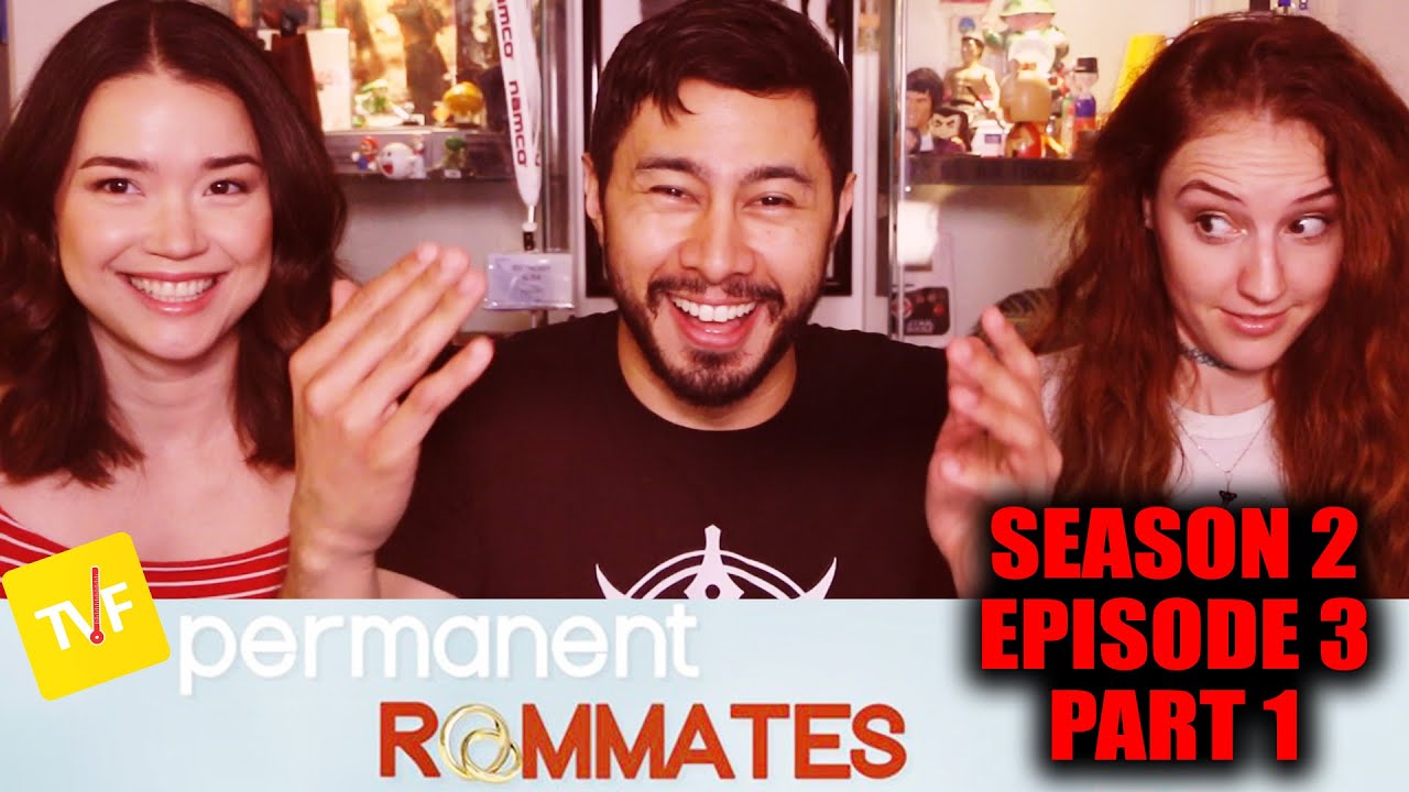 Permanent Roommates S02E03 Part 1 Reaction w/ Achara & Hope!