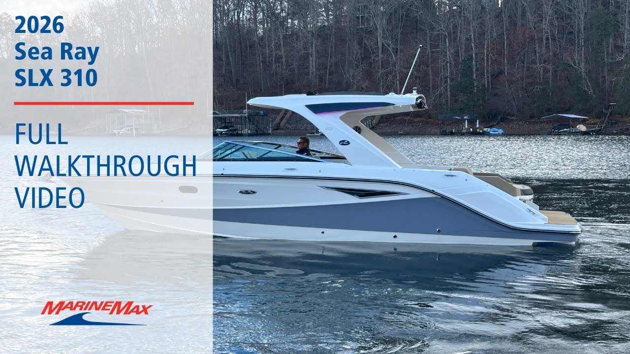 Sea Ray SLX 310 2026 года | MarineMax Lake Lanier