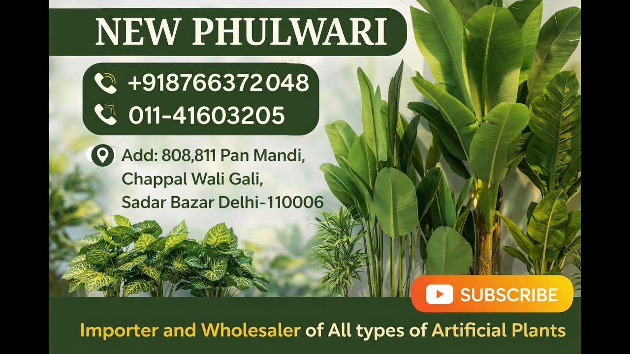 Artificial Plants Importer wholesale market in delhi sadar bazar /Home Decoration New Phulwari