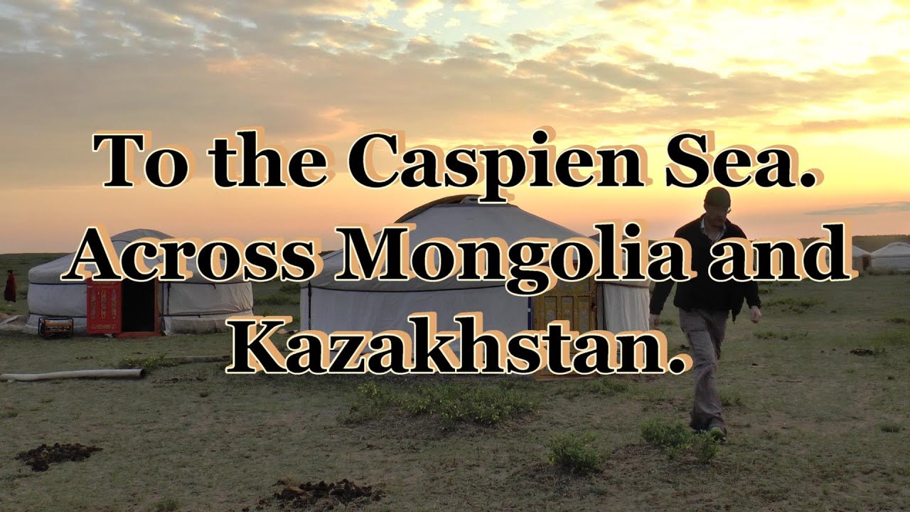 Episode 1. Mongolia And My Camel Expedition.